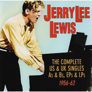 Jerry Lee Lewis - Complete Us & UK Singles As & BS Eps & LPS 1956-62  COMPACT